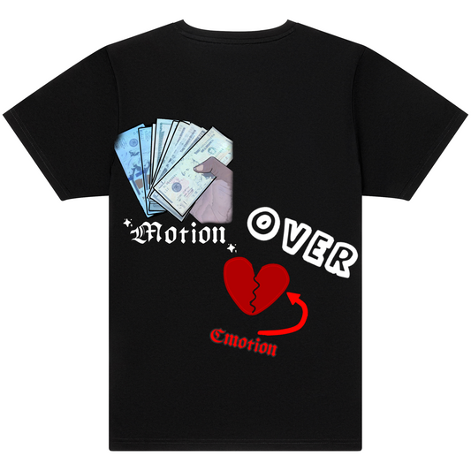 Motion over emotion graphic t shirt